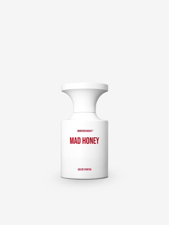 MAD HONEY by BORNTOSTANDOUT
