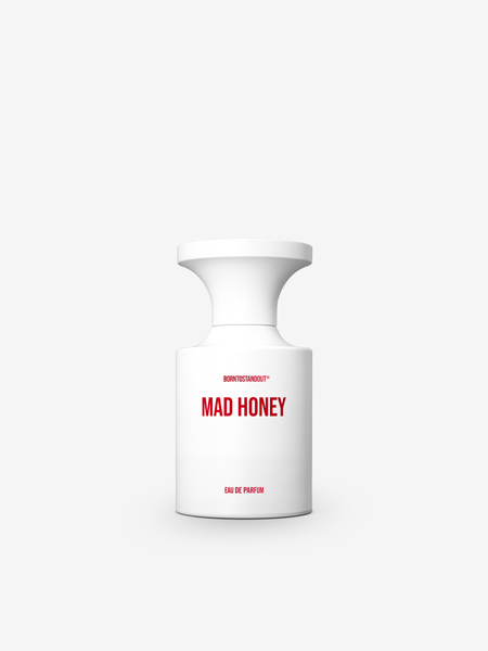 MAD HONEY by BORNTOSTANDOUT