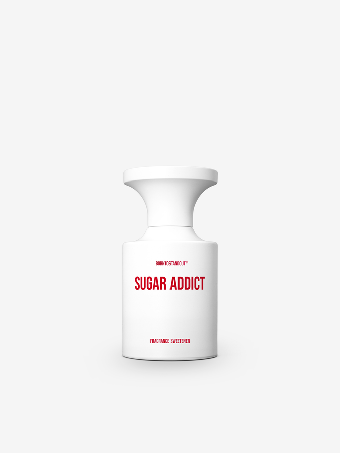 SUGAR ADDICT by BORNTOSTANDOUT