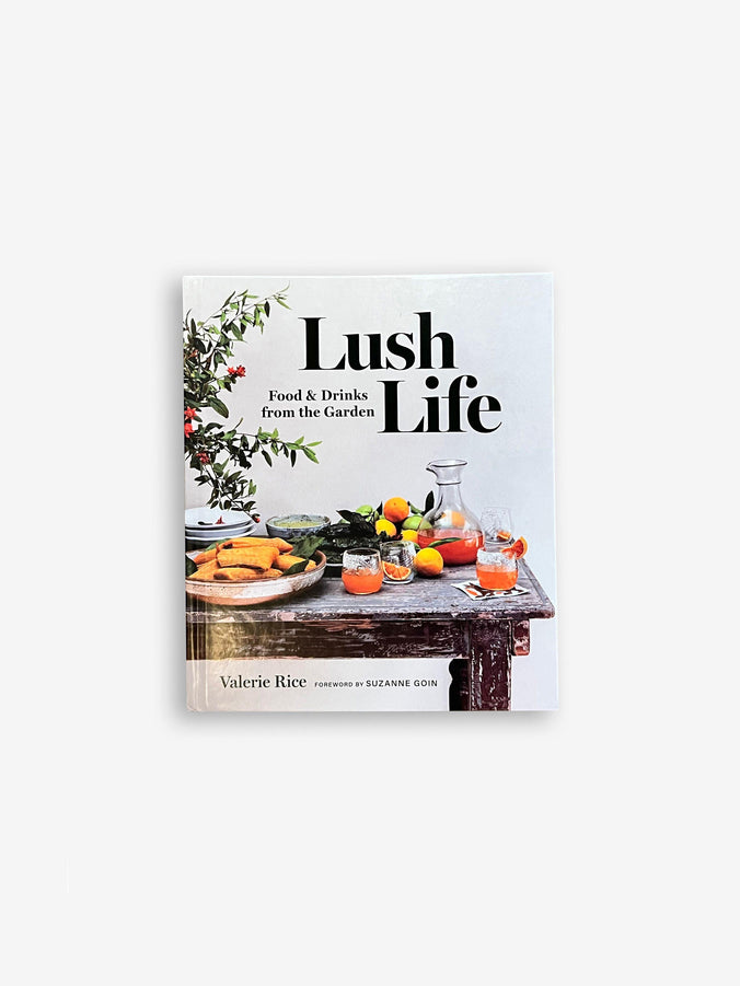 Lush Life by Valerie Rice